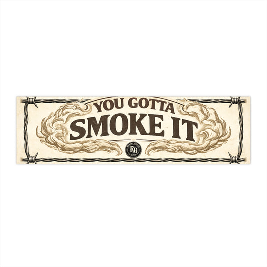 Roy Boy's Barbecue "You Gotta Smoke It" Bumper Sticker — Vintage Smoke-Cloud Decal